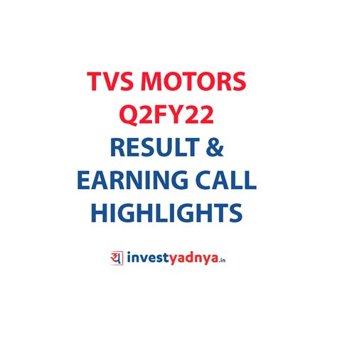 TVS Motor Q2FY22 Result & Earning Call Highlights- Cost reduction and ...