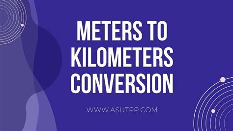 Convert Meters to Kilometers (M to KM) in a Snap with our Calculator