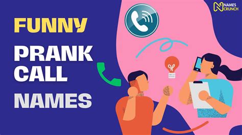 300+ Funny Prank Call Names That You Never Heard - Names Crunch