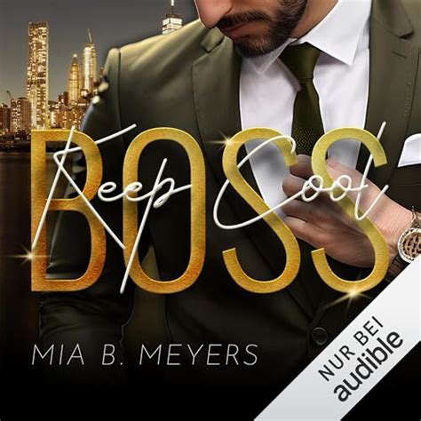 Keep Cool Boss by Mia B. Meyers - Audiobook - Audible.in