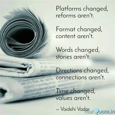 Platforms changed, reform... | Quotes & Writings by Vaidehi Vadar ...