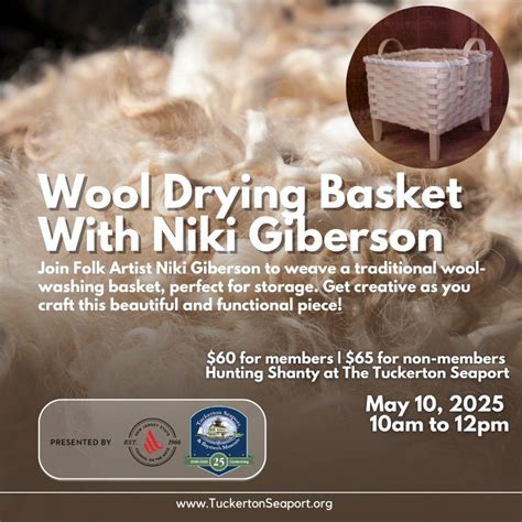 Sold Out-Wool Drying Basket Workshop with Niki Giberson, 120 W Main St ...
