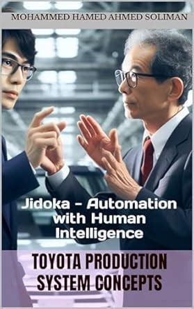 Toyota Production System Concepts: Jidoka - Automation with Human ...