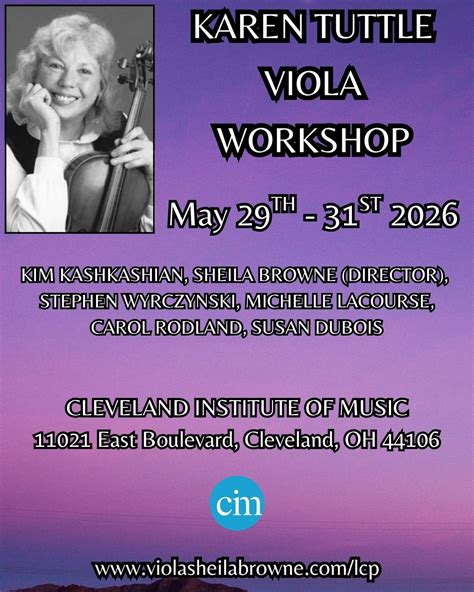Karen Tuttle Viola Workshop 2026, Cleveland Institute of Music, 29 May ...