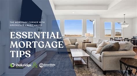 The Mortgage Corner with Greenstate Credit Union: Essential Mortgage Tips