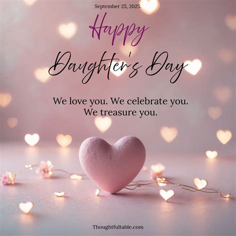 Happy Daughter's Day. September 25,... - Thoughtfultable.com | Facebook