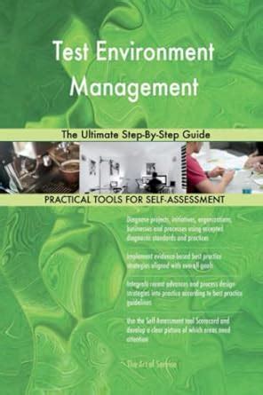 Buy Test Environment Management The Ultimate Step-By-Step Guide Book ...