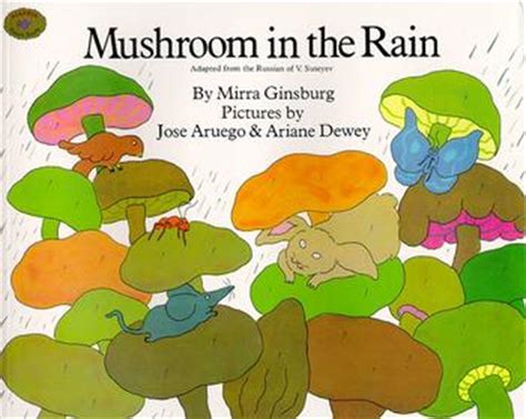 Mushroom in the Rain | Book by Mirra Ginsburg, Jose Aruego | Official ...