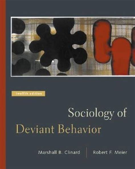 Sociology of Deviant Behavior 12th Revised edition Edition: Buy ...