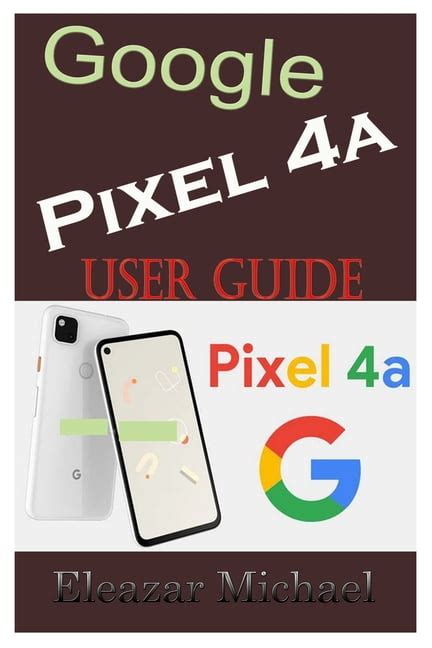 Image result for Google Pixel 4A User Guide