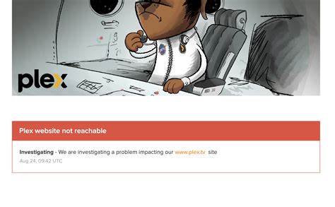 Plex website is down, and preventing password reset completion at the ...