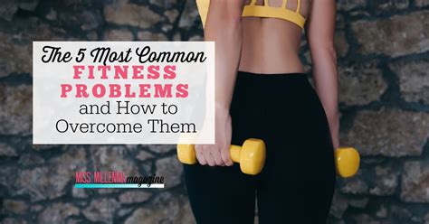 5 Most Common Fitness Problems and How to Solve Them
