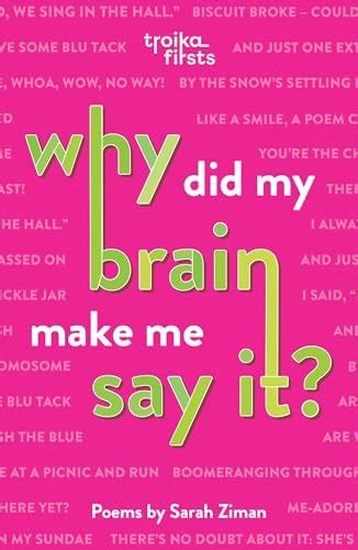 Why Did My Brain Make Me Say It? : Ziman, Sarah: Amazon.in: Books