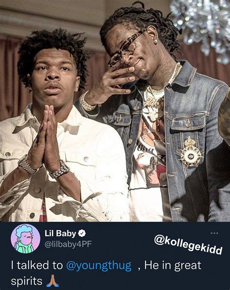 Kollege Kidd on Twitter: "Lil Baby says he spoke to Young Thug in jail ...
