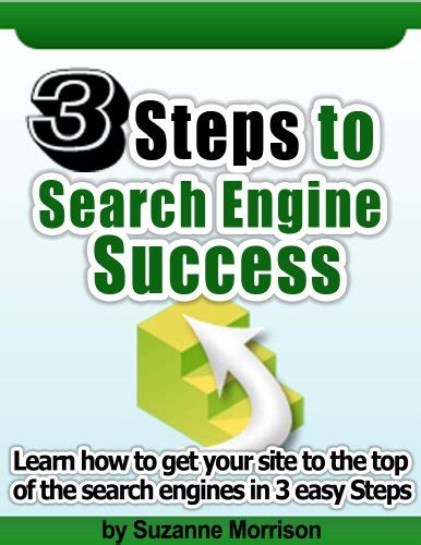 3 Steps To Search Engine Success (SEO Book 1) eBook : Morrison, Suzanne ...