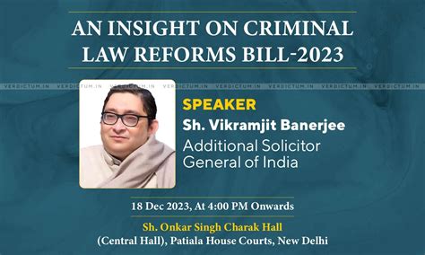 Additional Solicitor General Vikramjit Banerjee To Speak Today On ...