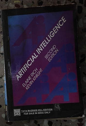 Artificial Intelligence by Elaine Rich and Kevin Knight