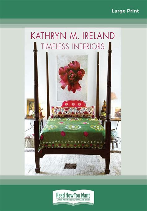 Buy Kathryn Ireland Timeless Interiors Book Online at Low Prices in ...