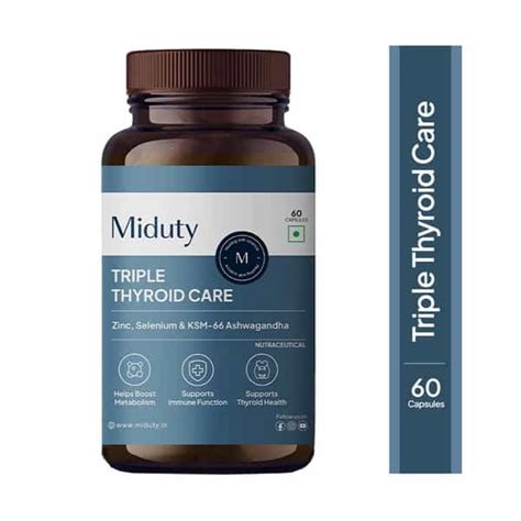 Buy MIDUTY TRIPLE THYROID CARE - HYPOTHYROIDISIM - ZINC - KSM 66 ...