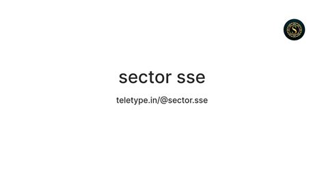 sector sse — Teletype