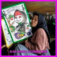DJ OH SAYANG X YA CUMAN KAMU DI HATIKU (Inst) - Play & Download All MP3 ...