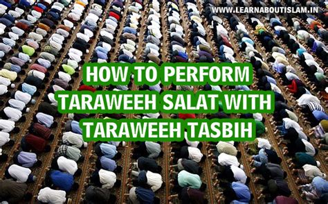 How to perform Taraweeh Salat with Taraweeh Tasbih - learn about islam