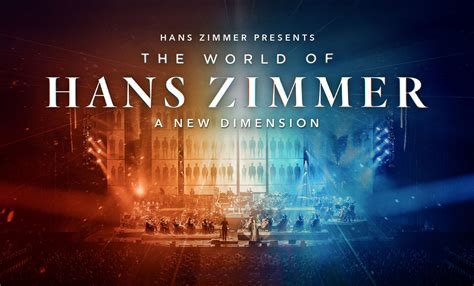 The World Of Hans Zimmer - A New Dimension at Canadian Tire Centre on ...