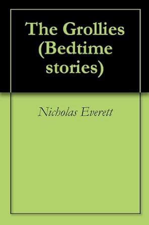 The Grollies (Children's Humorous Bedtime stories Book 1) eBook ...