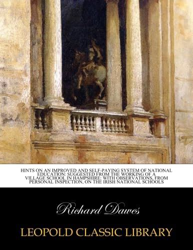 Hints on an Improved and Self-paying System of National Education ...