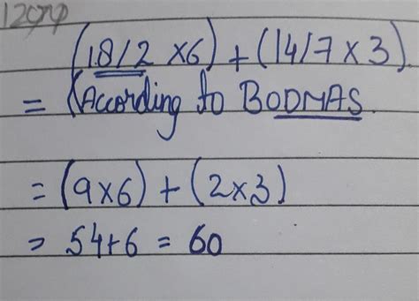 How to solve (18/2x6)+(14/7x3) - Brainly.in