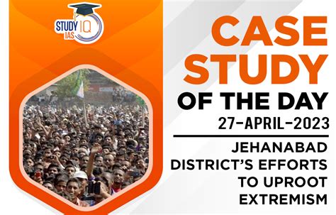 Case Study of the Day: Jehanabad District’s Efforts to Uproot Extremism
