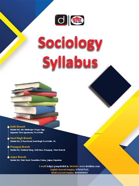 Sociology Syllabus Overview for Drishti IAS (641) - Delhi Branch - Studocu