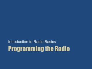 Image result for Radio Basics Tutorial
