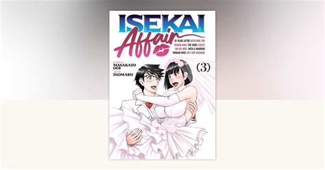 ISEKAI AFFAIR: 10 Years After Defeating the Demon King, the Hero Cheats ...