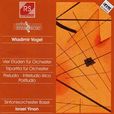 Vogel: Vier Etueden Duer Orch: Marc Andreae, Israel Yinon, James ...