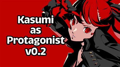 Kasumi as Protagonist (WIP) Work In Progress for Persona 5 Royal (PC) | P5R (PC) Works In Progress