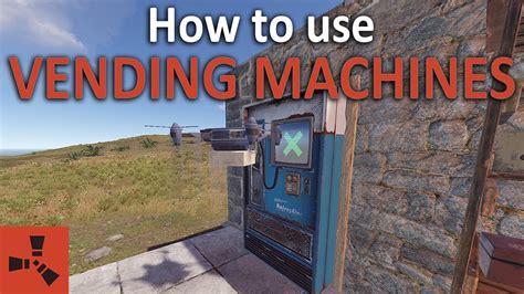 How to Use Vending Machine Rust 的图像结果