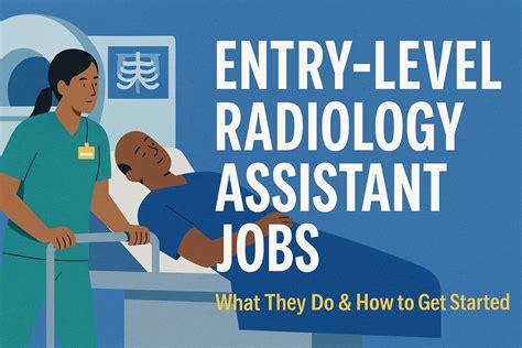 Entry-Level Radiology Assistant Jobs: Duties & Pay