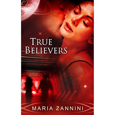 True Believers (Audio Download): Maria Zannini, Montana Chase, Carina ...
