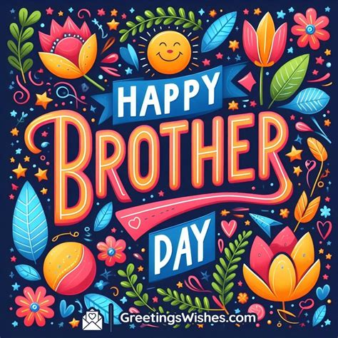 Brother’s Day Wishes and Heartfelt Messages (24th May) - Greetings Wishes