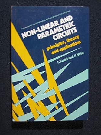 Buy Kouril: Non–linear & ∗parametric∗ Circuits–princip Les Theory ...