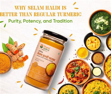 Selam Haldi vs Regular Turmeric: Benefits, Purity & Uses | Bharat Vedica