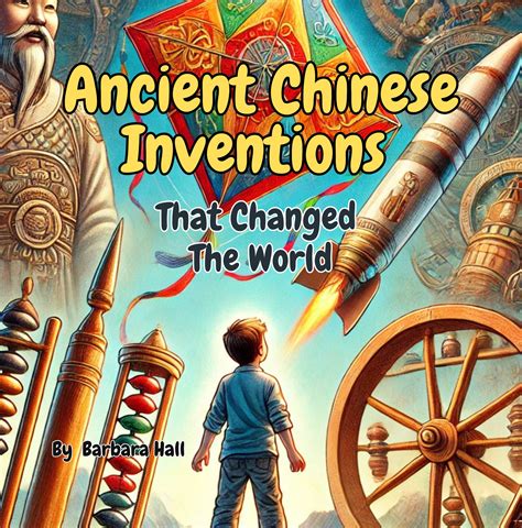 Ancient Asian Inventions