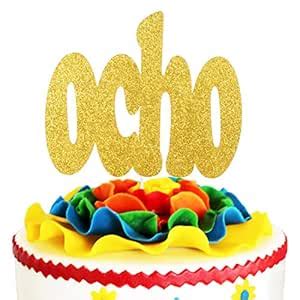 Ocho Fiesta 8th Birthday Cake Topper - Spanish Fiesta Kids Eight Years ...