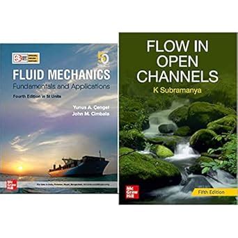 Fluid Mechanics: Fundamentals and Applications (4th edition, SIE ...