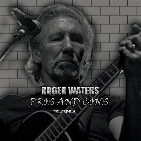 Pros and Cons The Interviews: Roger Waters: Amazon.in: Music}