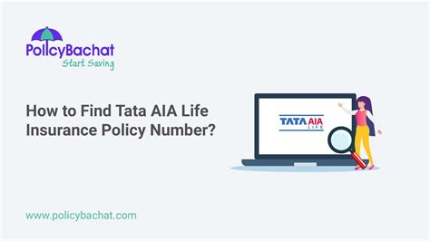 How to Find Tata AIA Life Insurance Policy Number? - PolicyBachat