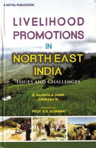 Livelihood Promotions In North-East India: Issues And Challenges Books ...