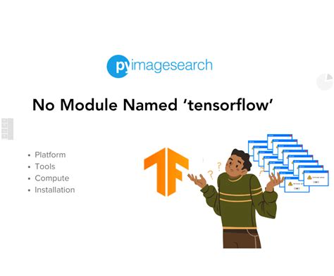 Image result for No Module Named Tensorflow