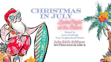 Ladies Night at The Beach-Christmas in July , 46th St Beach Access, Oak ...